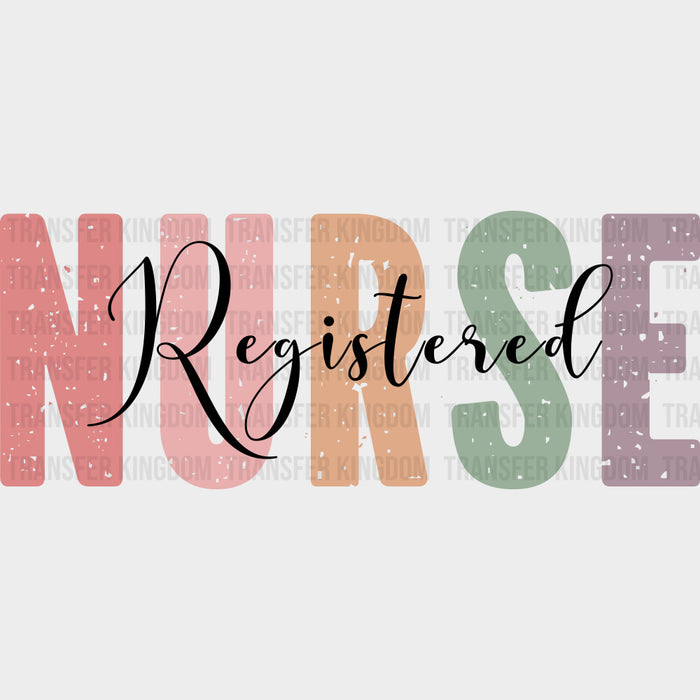 Registered Nurse Cursive Design - Registered Nurse DTF Transfers