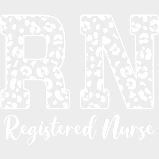 Registered Nurse Leopard Print B&W - Registered Nurse DTF Transfers Adult Unisex - S & M (10’’) / Light Color Design