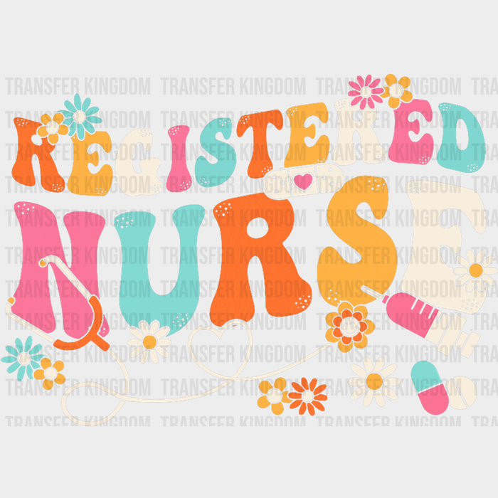 Registered Nurse Retro Flowers Design - Registered Nurse DTF Transfers