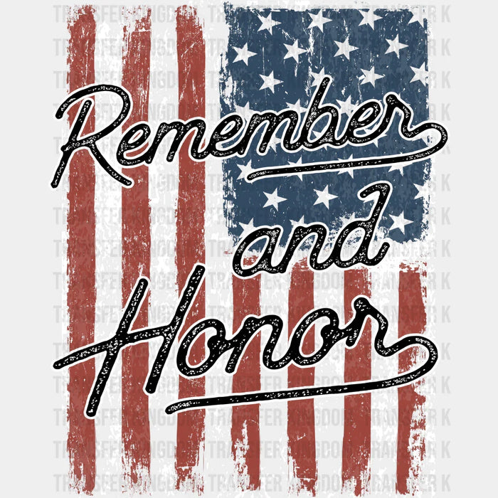 Remember And Honor - Memorial Day DTF Transfer