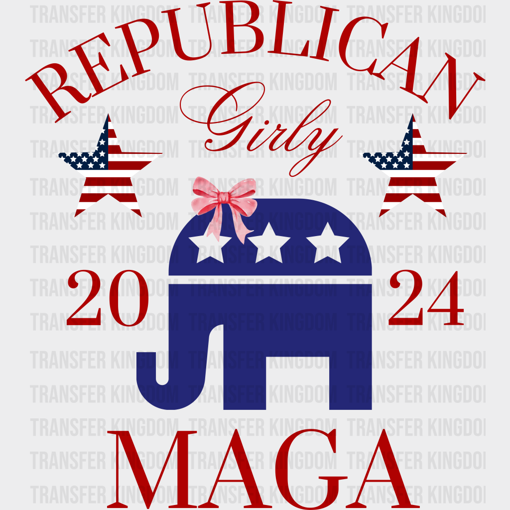 Republican Girly Maga 2024 - Theme Dtf Transfer