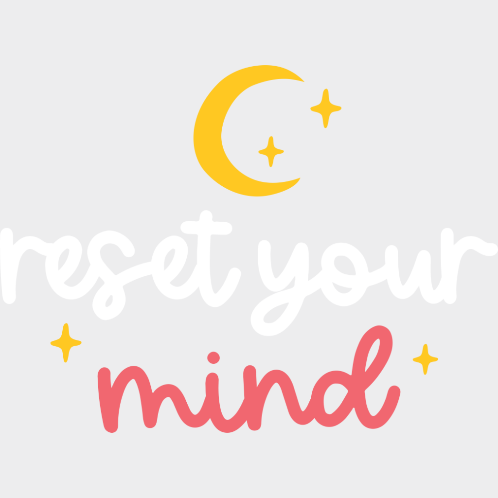 Reset Your Mind - Yoga DTF Transfer Unisex - S & M (10’’) Light Color Design (See Imaging)