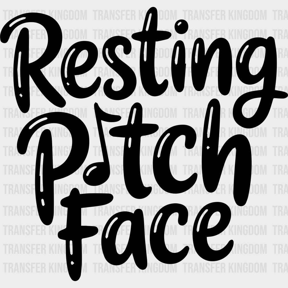 Resting Pitch Face - Music DTF Transfers - Adult Unisex - S & M (10’’) / Dark Color Design (See Imaging)
