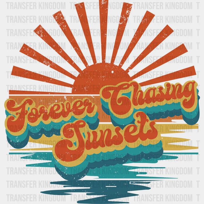 Retro Forever Chasing Sunset Design Summer DTF Transfer
