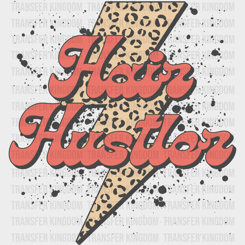 Retro Hair Hustler Design - Stylist Dtf Heat Transfer