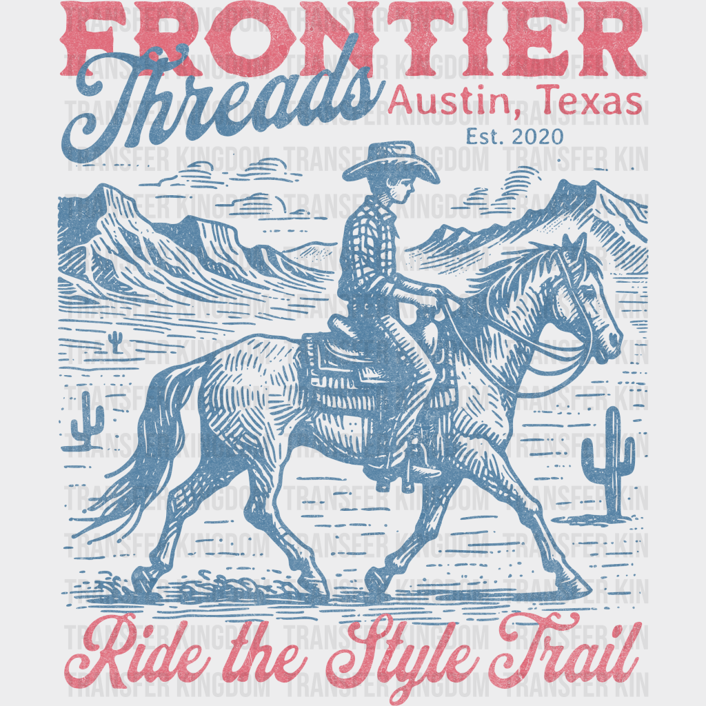 Ride The Style Trail Design - Rodeo Dtf Transfers