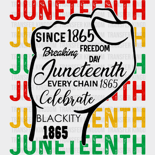 Rising Fist Celebrate Blackity - Juneteenth Dtf Heat Transfer Unisex S & M (10’) / Dark Color