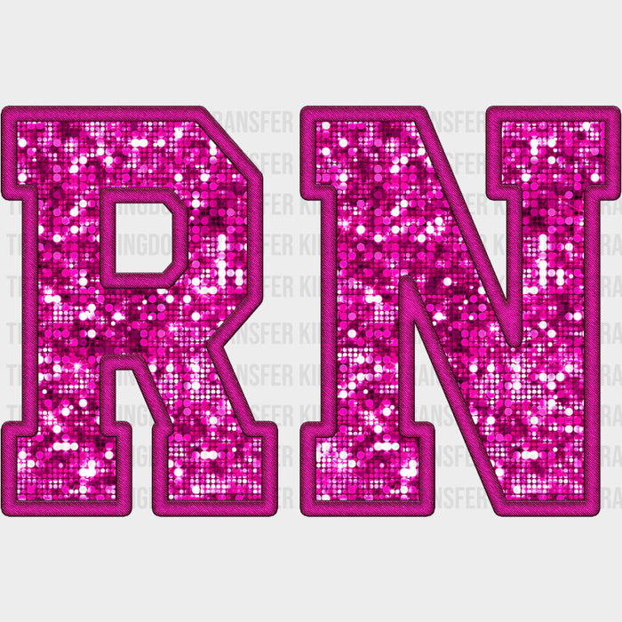 RN Pink Glitter - Registered Nurse DTF Transfers