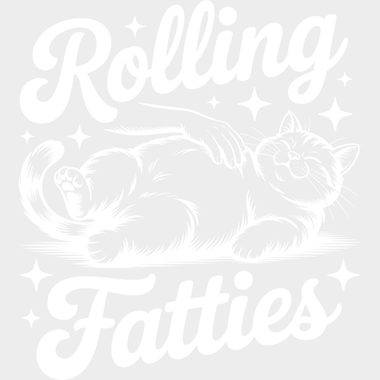 Rolling Fatties - Cats DTF Transfer Adult Unisex - S & M (10’’) / Light Color Design (See Imaging)