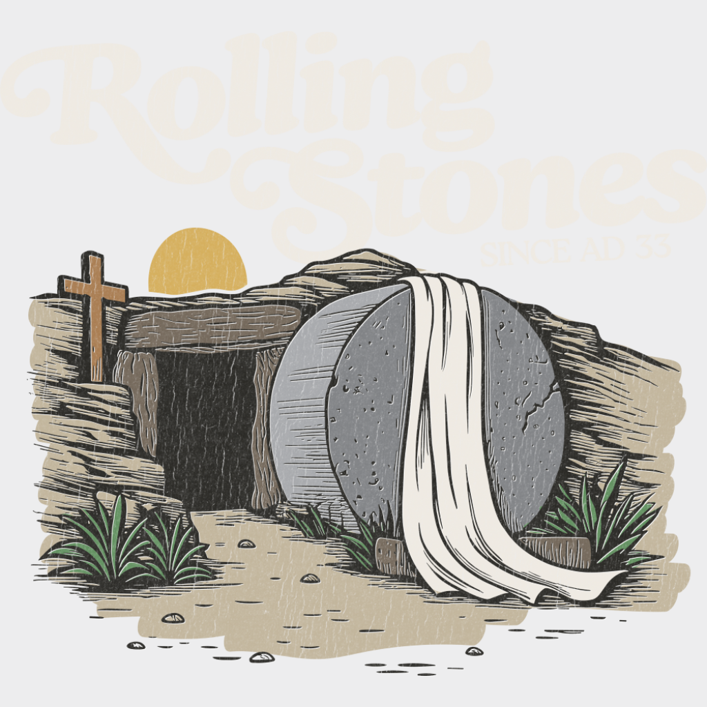 Rolling Stones Since AD 33 - Christianity DTF Transfer Adult Unisex - S & M (10’’) / Light Color Design (See Imaging)