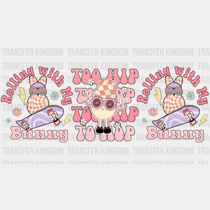 Rolling With My Bunny Easter UV DTF Transfer Cup Wrap UV DTF Sticker