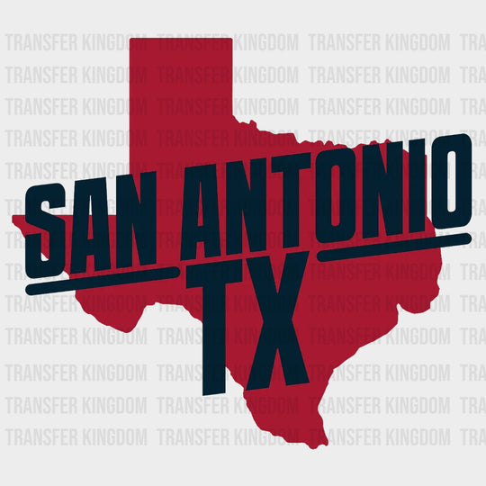 San Antonio TX - States & Cities DTF Transfer