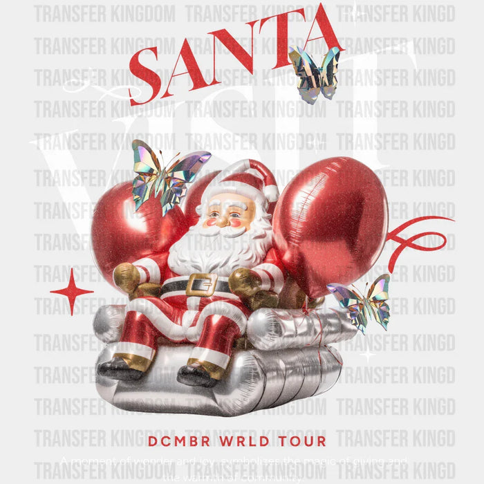 Santa Visit DCMBR WRLD TOUR - Christmas DTF Transfer