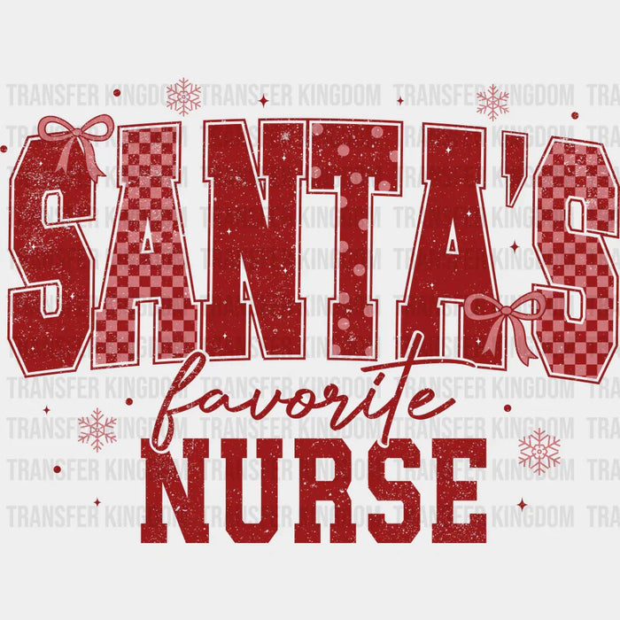 Santa's Favorite Nurse - Nurse DTF Transfer