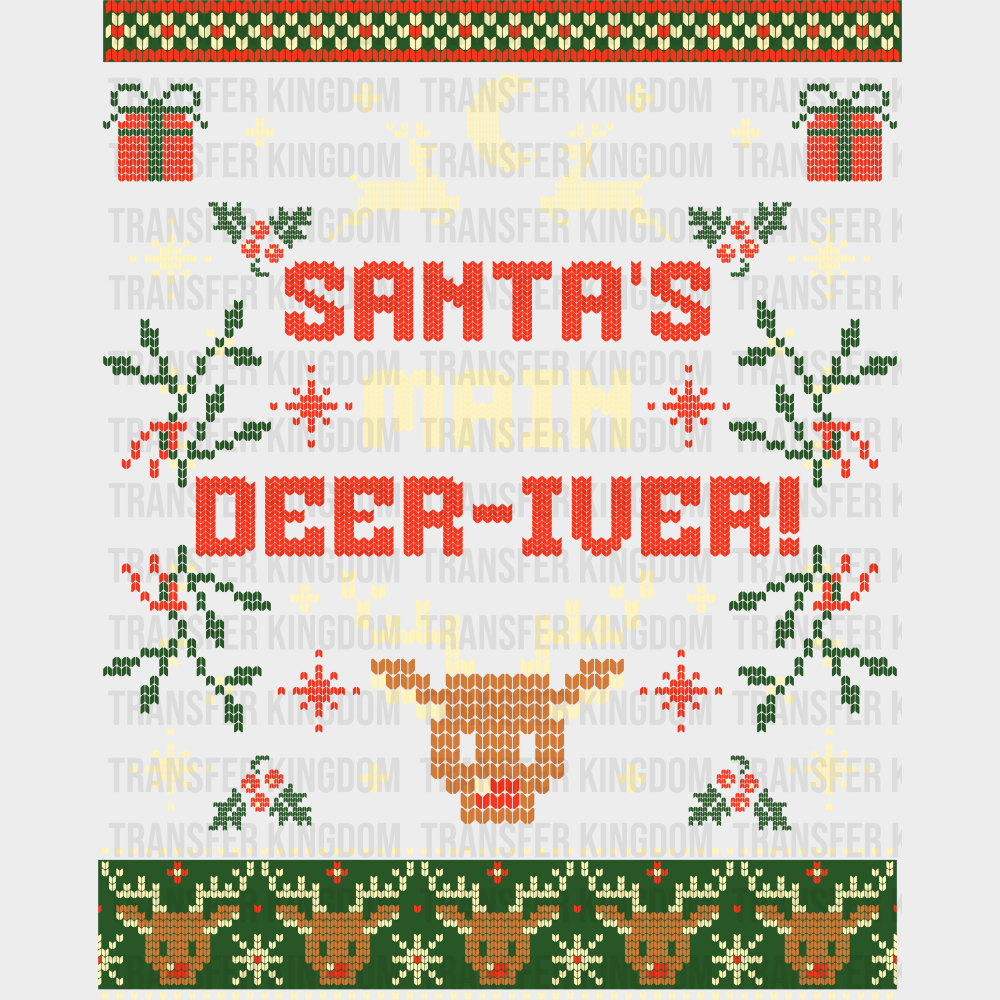 Santa’s Main Deer-iver - Christmas DTF Transfer