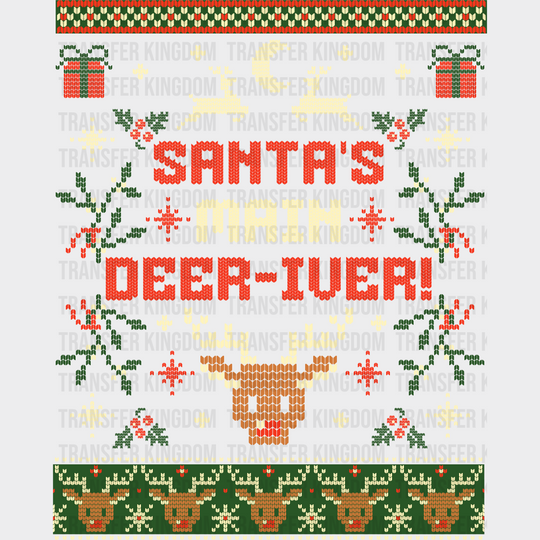 Santa’s Main Deer-iver - Christmas DTF Transfer