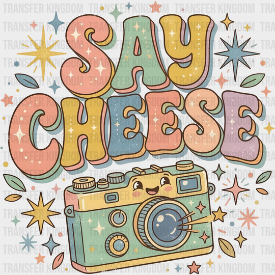 Say Cheese - Photography DTF Transfers
