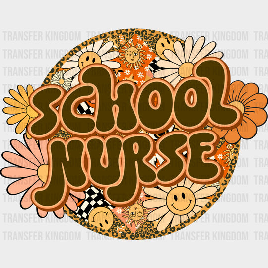 School Nurse, Circular, Retro Flowers - School Nurse DTF Transfers transfer-kingdom