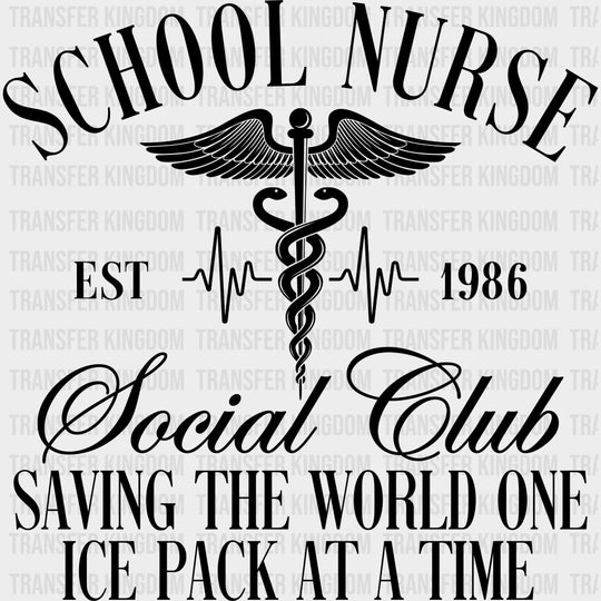 School Nurse Social Club - School Nurse DTF Transfers transfer-kingdom Dark Color Design (See Imaging)