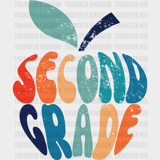 Second Grade - Back To School DTF Transfer