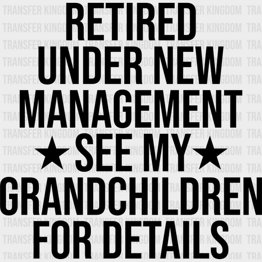 See My Grandchildren - Grandpa Dtf Heat Transfer Unisex S & M (10’’) / Dark Color Design Imaging