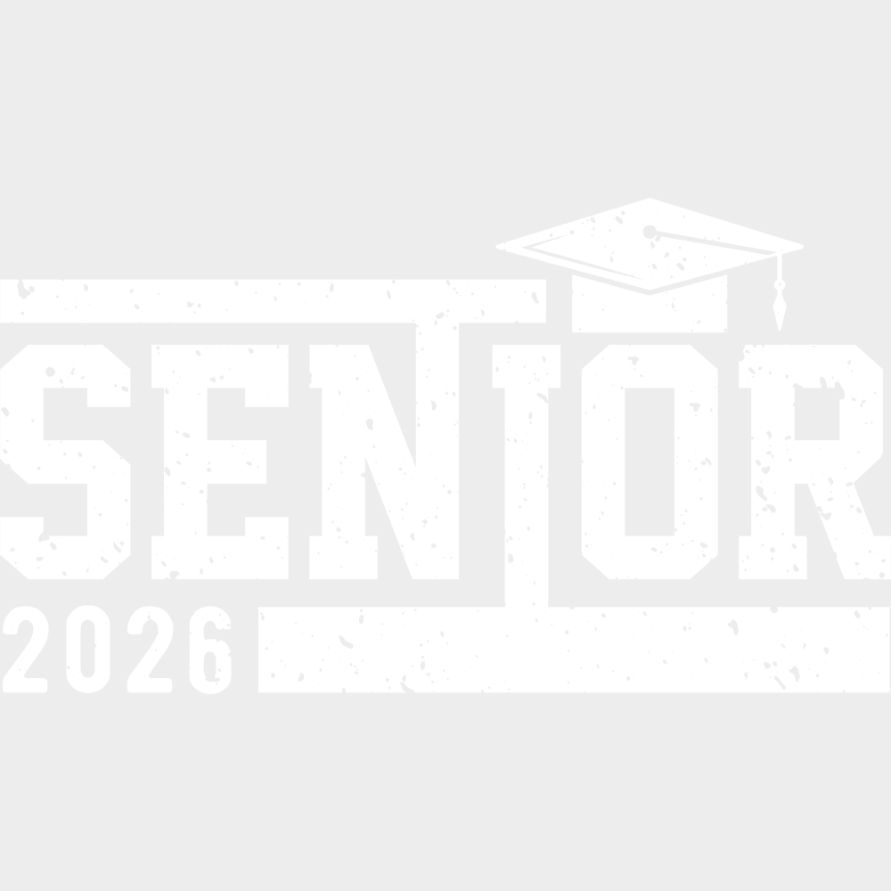 Senior 2026 B&W Design - Graduation DTF Transfer Adult Unisex - S & M (10’’) / Light Color Design (See Imaging)