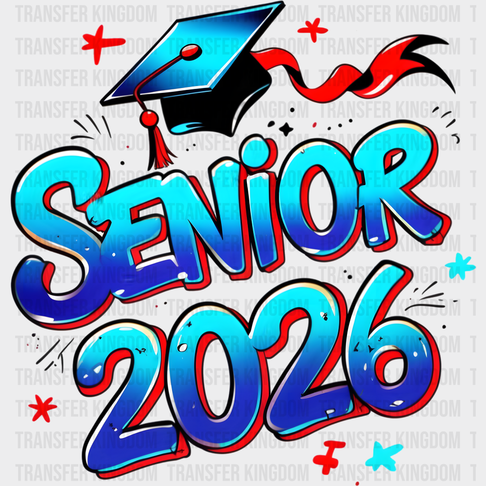 Senior 2026 Blue & Red - Graduation DTF Transfer Adult Unisex - S & M (10’’) / Dark Color Design (See Imaging)