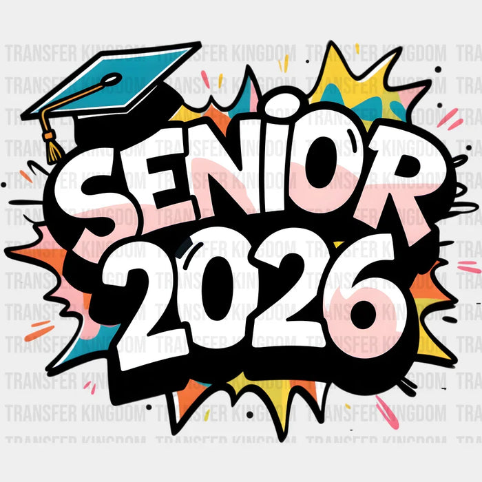 Senior 2026 Graffiti Design - Graduation DTF Transfer
