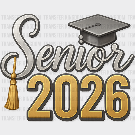 Senior 2026 Gray & Gold - Graduation DTF Transfer