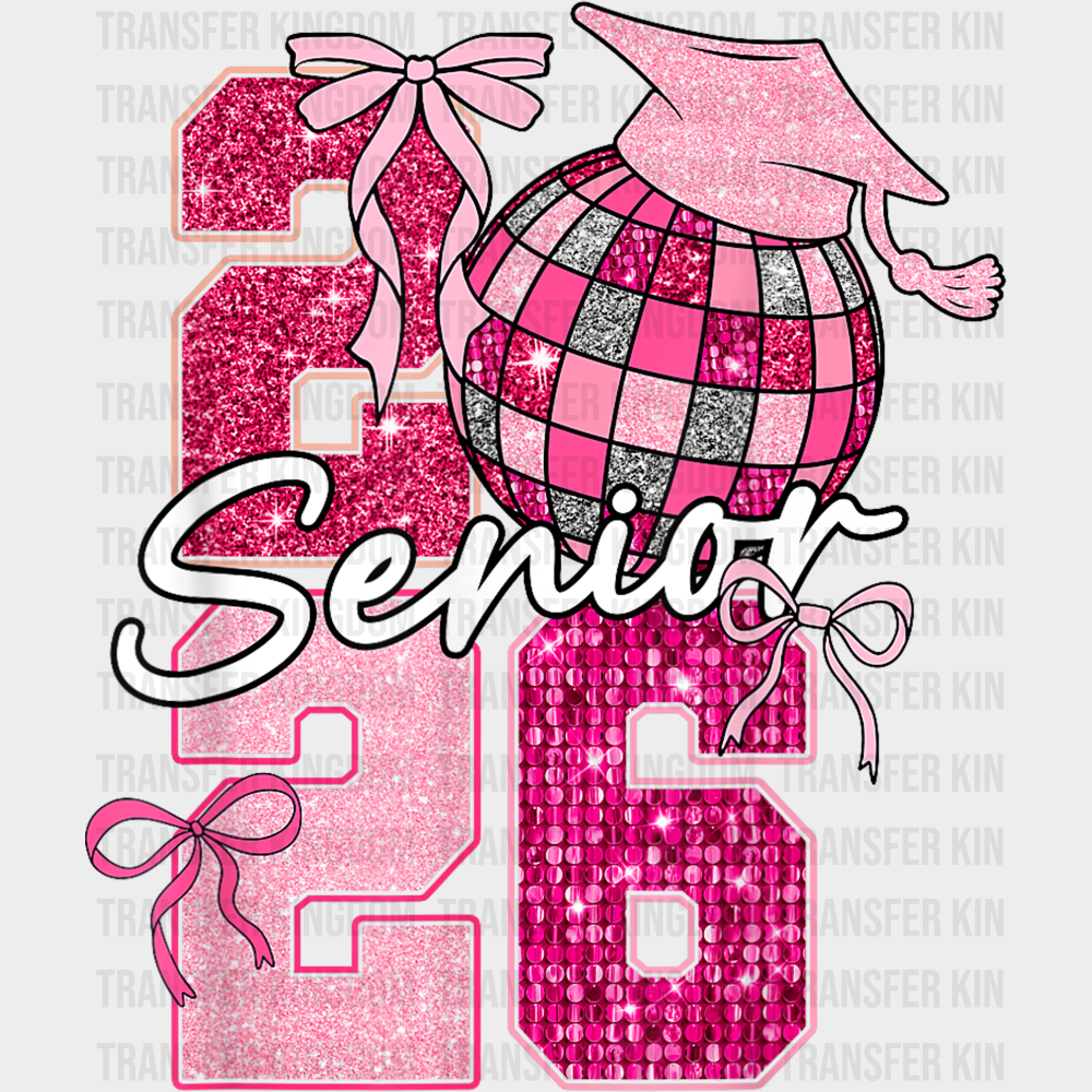 Senior 2026 Pink Disco Ball - Graduation DTF Transfer