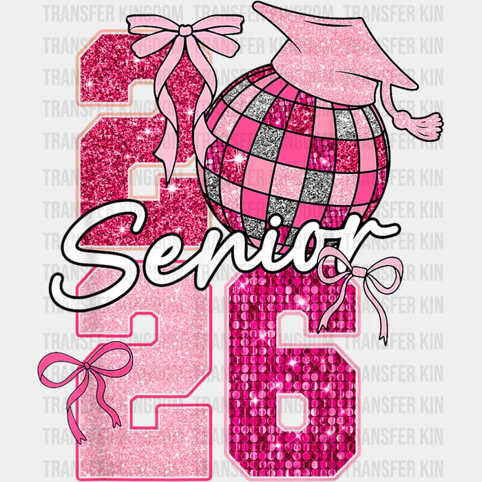 Senior 2026 Pink Disco Ball - Graduation DTF Transfer