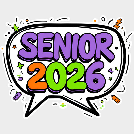 Senior 2026 Speech Bubble - Graduation DTF Transfer Adult Unisex - S & M (10’’) / Light Color Design (See Imaging)
