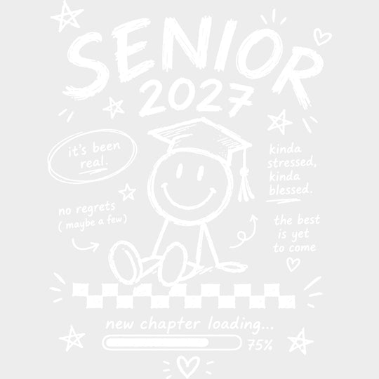 Senior 2027 New Chapter Loading - Senior DTF Transfers - Adult Unisex - S & M (10’’) / Light Color Design (See Imaging)