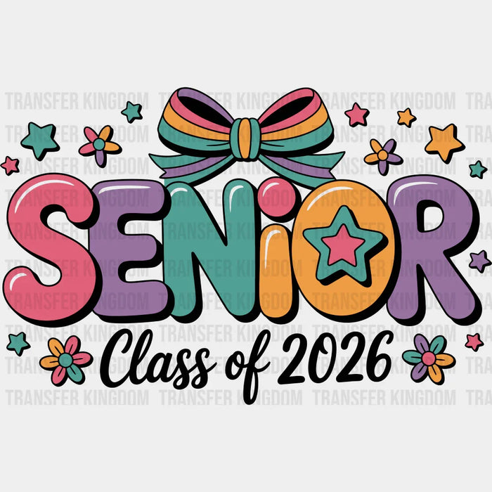 Senior Class Of 2026 - Graduation DTF Transfer