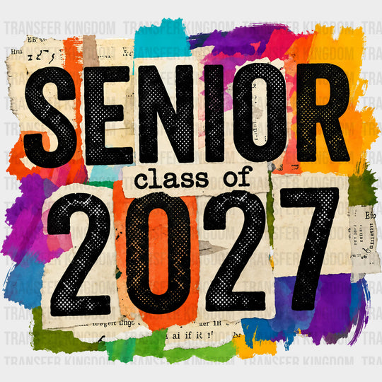 Senior Class Of 2027 Colorful Design - Senior DTF Transfers
