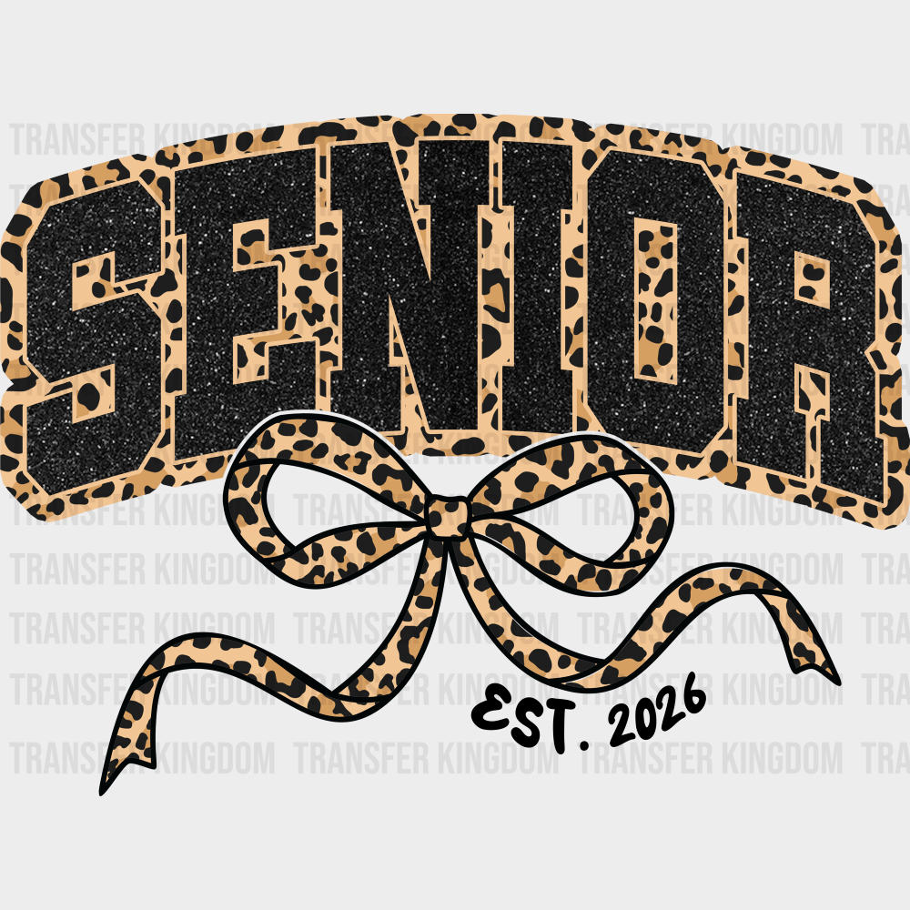 Senior EST 2026 - Graduation DTF Transfer Adult Unisex - S & M (10’’) / Dark Color Design (See Imaging)
