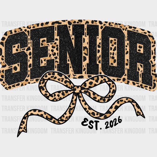 Senior EST 2026 - Graduation DTF Transfer Adult Unisex - S & M (10’’) / Dark Color Design (See Imaging)