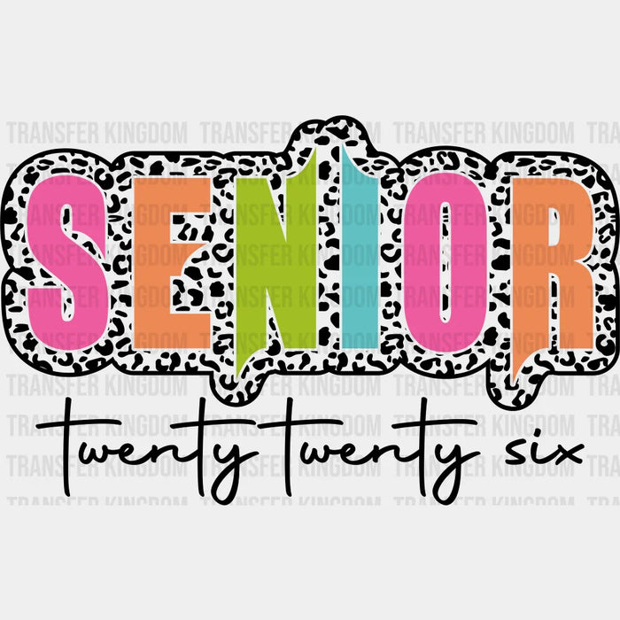 Senior Twenty Twenty Six - Graduation DTF Transfer