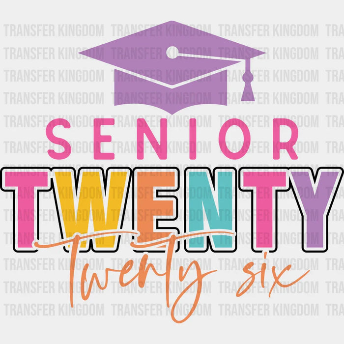 Senior Twenty Twenty Six Pink Cap - Graduation DTF Transfer