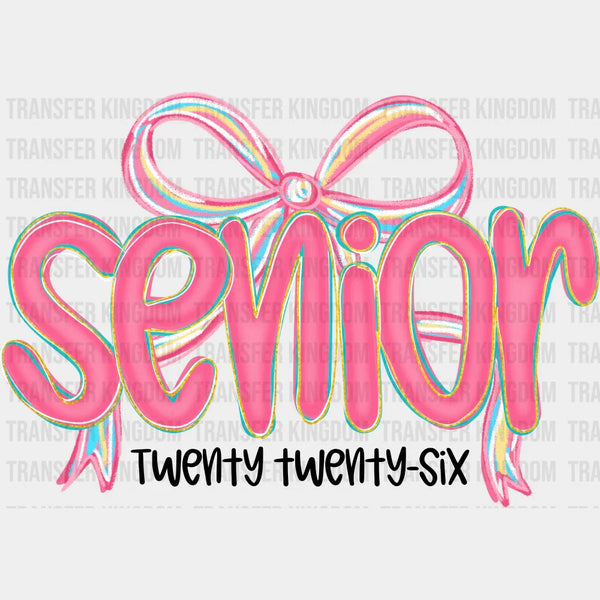 Senior Twenty Twenty Six Pink Ribbon - Graduation DTF Transfer ...