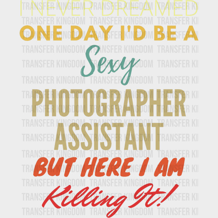 Sexy Photographer Assistant - Photography DTF Transfers