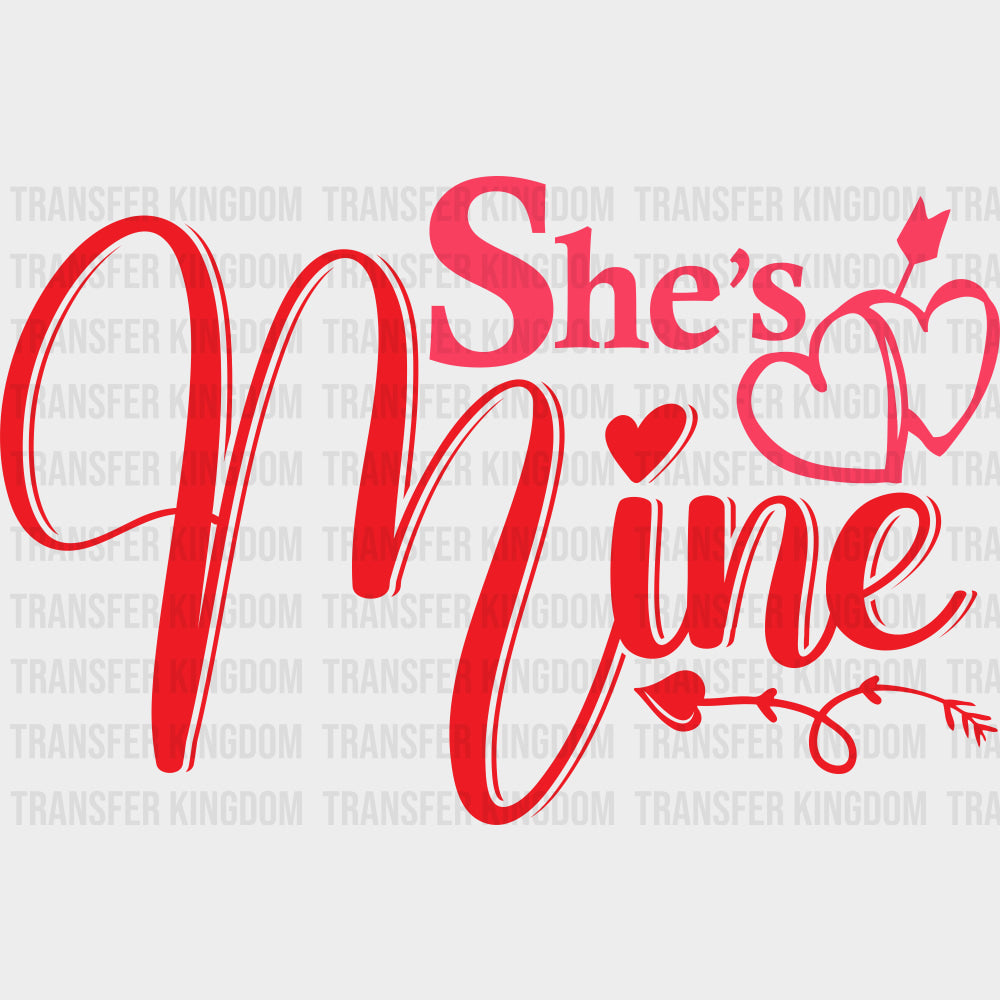 She’s Mine - Boyfriend-Girlfriend DTF Transfers