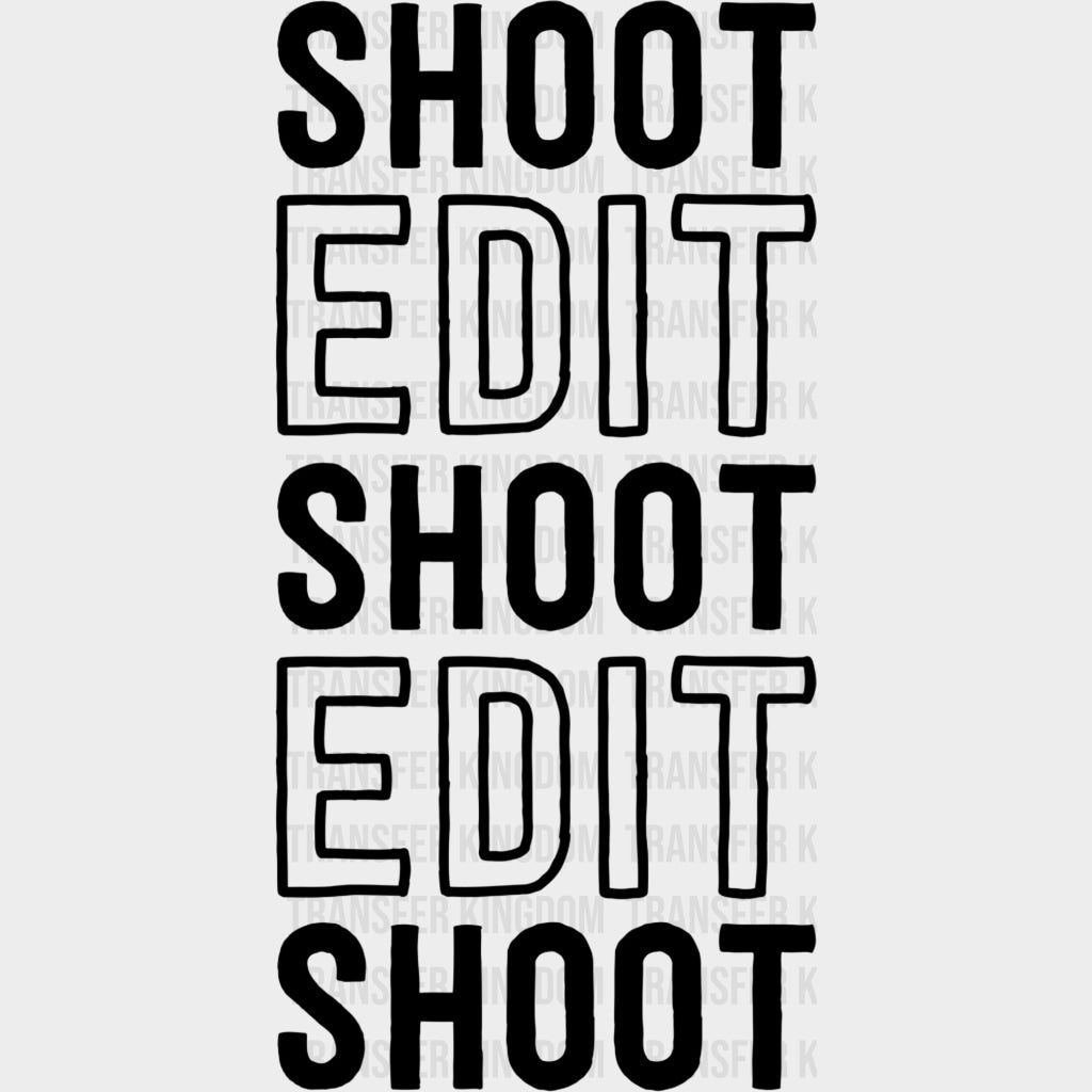 Shoot Edit Shoot Edit - Photography DTF Transfers Adult Unisex - S & M (10’’) / Dark Color Design (See Imaging)