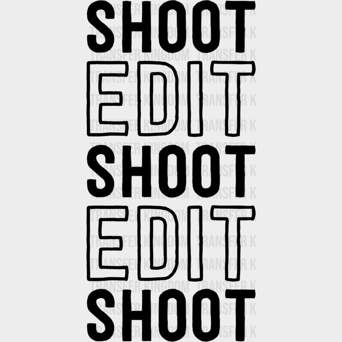 Shoot Edit, Shoot Edit - Photography DTF Transfers