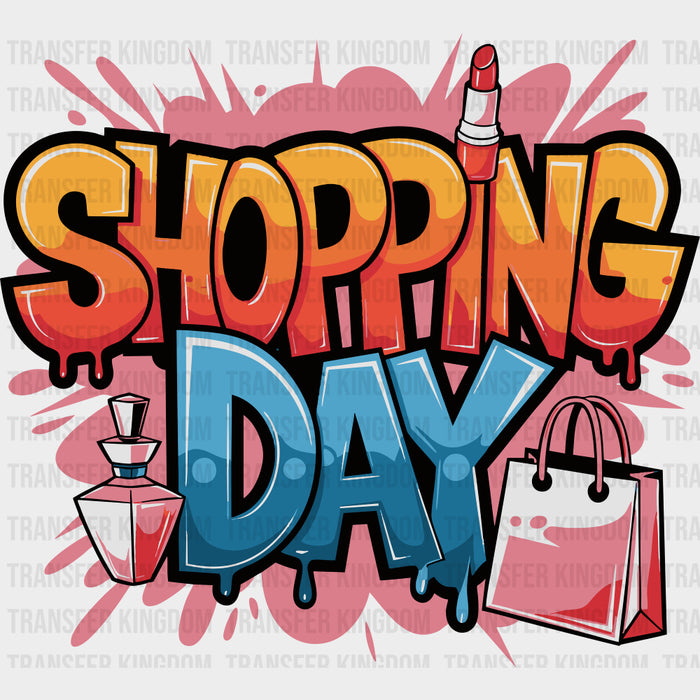 Shopping Day - Shopping DTF Transfers