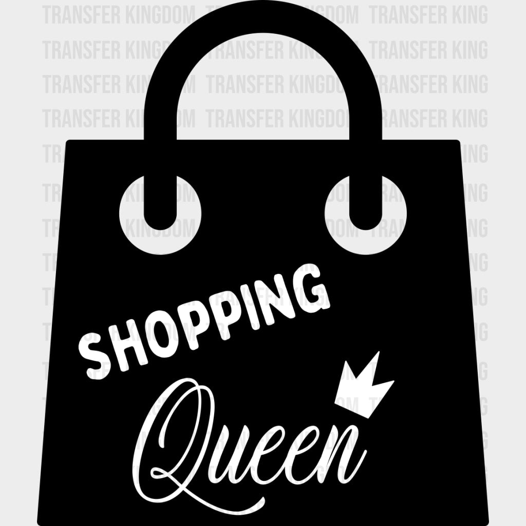 Shopping Queen - Shopping DTF Transfers Adult Unisex - S & M (10’’) / Dark Color Design (See Imaging)