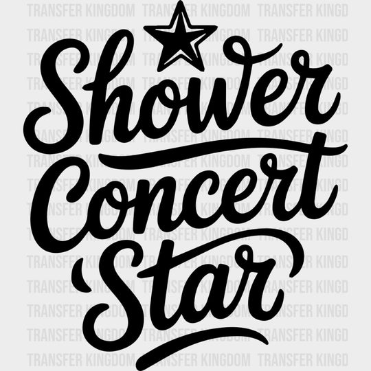 Shower Concert Star - Music DTF Transfers - Adult Unisex - S & M (10’’) / Dark Color Design (See Imaging)