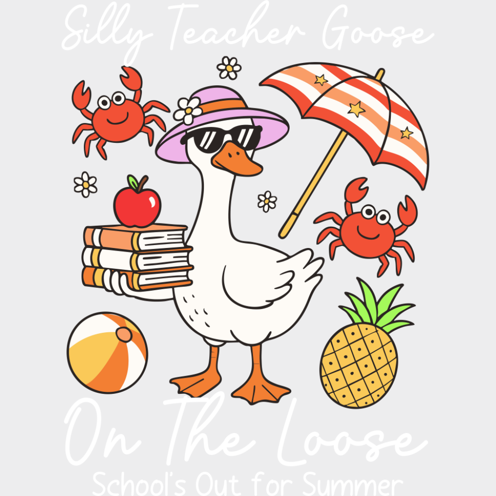 Silly Teacher Goose On The Loose - Teachers DTF Transfer Adult Unisex - S & M (10’’) / Light Color Design (See Imaging)