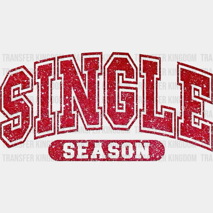 Single Season Red Glitter Design - Valentine's Day DTF Transfer