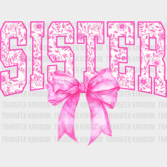 Sister, Pink Ribbon - Sister DTF Transfers